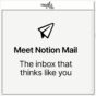 Notion 9月22日關閉電郵服務　轉攻AI代理工作流程